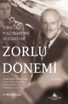 Picture of Türk Dış Politikasının ve Kıbrısın Zorlu Dönemi